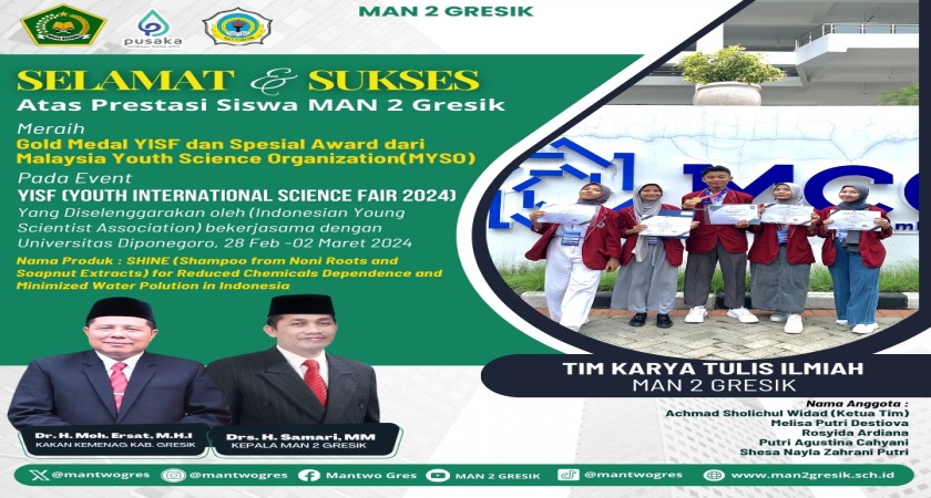 Prestasi Kilauan Emas MAN 2 Gresik Di YISF 2024: SHINE Raih Gold Medal ...