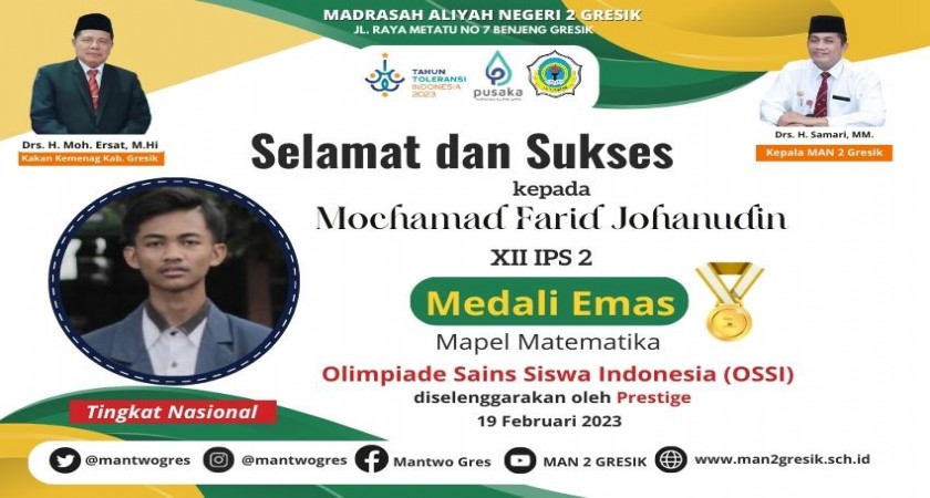 SISWA MAN 2 GRESIK KEMBALI RAIH MEDALI EMAS PADA OLIMPIADE MATEMATIKA ...