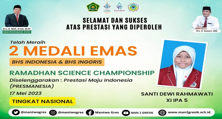 RAIH DUA MEDALI EMAS SEKALIGUS, SANTI BUAT BANGGA MAN 2 GRESIK | MAN 2 ...