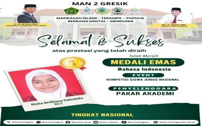 RIZKA, SISWI MAN 2 GRESIK SABET MEDALI EMAS BAHASA INDONESIA TINGKAT NASIONAL