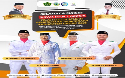 Empat Siswa MAN 2 Gresik Lolos Seleksi PASKIBRAKA Kabupaten Gresik Tahun Anggaran 2025