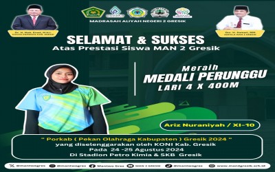 Lagi ! Ariz Nuraniyah, siswa kelas XI-10 MAN 2 Gresik, berhasil meraih medali perunggu dalam nomor estafet 4x400 meter pada ajang Pekan Olahraga Kabupaten (PORKAB) Gresik