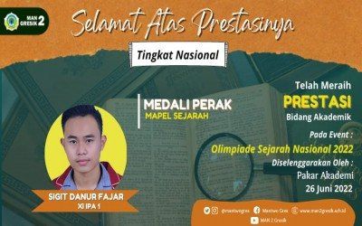 RAIH MEDALI PERAK DALAM OLIMPIADE SEJARAH, SIGIT DANUR FAJAR JADI ANDALAN MAN 2 GRESIK