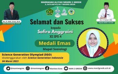 SISWI MAN 2 GRESIK RAIH MEDALI EMAS OLIMPIADE SOSIOLOGI