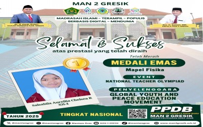 Salsabila Aurellia Chelsea Revani, Siswa MAN 2 Gresik, Raih Medali Emas di National Teacher Olympiad (NTO) 2024