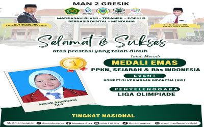 SISWI MAN 2 GRESIK RAIH MEDALI EMAS TINGKAT NASIONAL